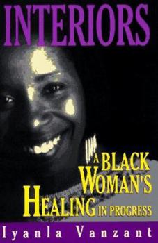 Hardcover Interiors: A Black Woman's Healing...in Progress Book