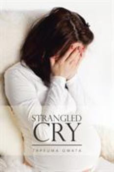 Paperback Strangled Cry Book