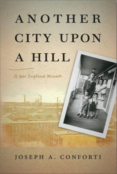 Paperback Another City Upon a Hill: A New England Memoir Volume 2 Book