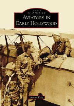 Paperback Aviators in Early Hollywood Book