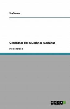 Paperback Geschichte des Münchner Faschings [German] Book