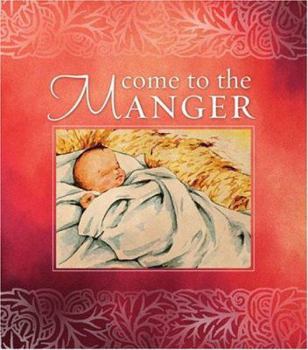 Hardcover Come to the Manger Book