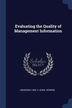Paperback Evaluating the Quality of Management Information Book