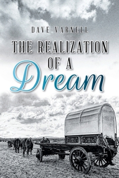 Paperback The Realization of a Dream Book