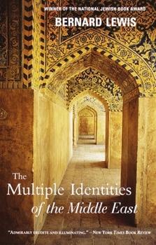 Paperback The Multiple Identities of the Middle East Book