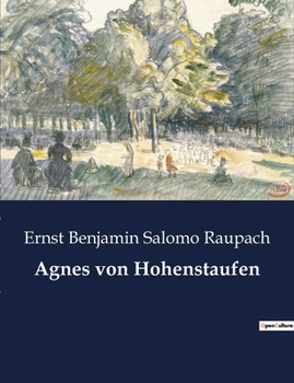 Paperback Agnes von Hohenstaufen [German] Book