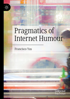 Hardcover Pragmatics of Internet Humour Book