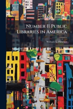Paperback Number II Public Libraries in America Book