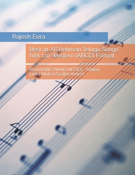 Paperback Best 41 AR.Rehman Telugu Songs (Ver 1.0) Western (ABCD) Format Book