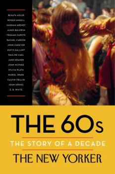 Hardcover The 60s: The Story of a Decade Book