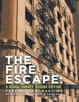 Paperback The Fire Escape: A Visual Survey. Second Edition Book