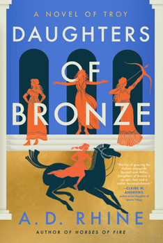 Paperback Daughters of Bronze: A Novel of Troy Book