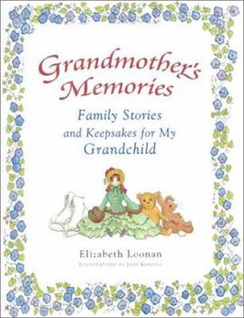 Hardcover Grandmother's Memories: Family Stories and Keepsakes for My Grandchild Book