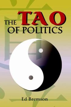 Paperback The Tao of Politics Book
