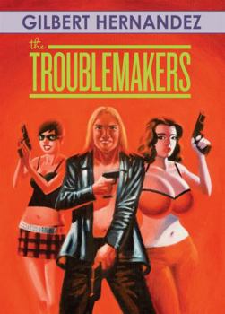 Hardcover The Troublemakers Book