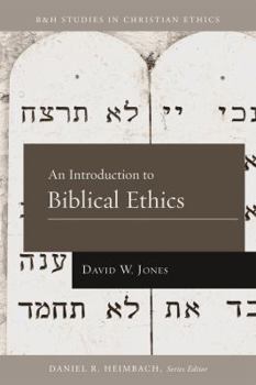 Paperback An Introduction to Biblical Ethics Book