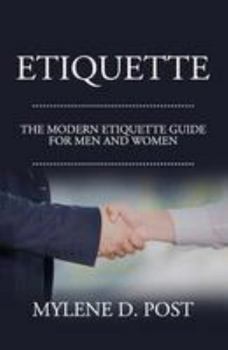 Paperback Etiquette: The Modern Etiquette Guide for Men and Women Book