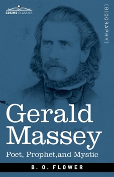 Paperback Gerald Massey: Poet, Prophet, and Mystic Book