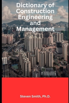 Paperback Dictionary of Construction Engineering and Management Book