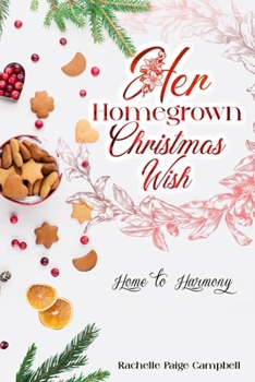 Paperback Her Homegrown Christmas Wish Book