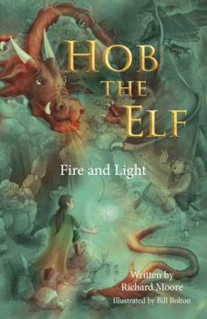 Paperback Matador Hob the Elf Fire and Light (The Hob the Elf Trilogy). Book