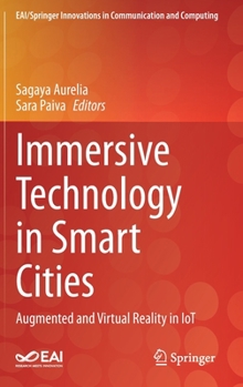 Hardcover Immersive Technology in Smart Cities: Augmented and Virtual Reality in Iot Book