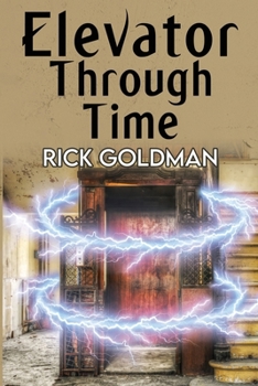 Paperback Elevator Through Time Book