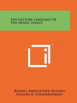 Paperback The Gesture Language Of The Hindu Dance Book