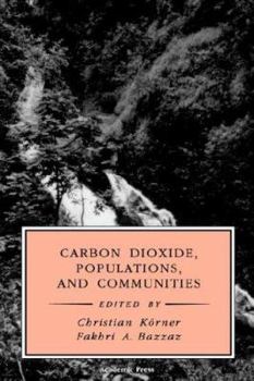 Hardcover Carbon Dioxide, Populations, and Communities Book