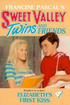 Elizabeth's First Kiss - Book #43 of the Sweet Valley Twins