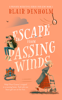 Escape from Passing Winds (A Private Detective Series for Kids #1)