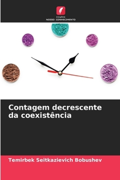 Paperback Contagem decrescente da coexistência [Portuguese] Book