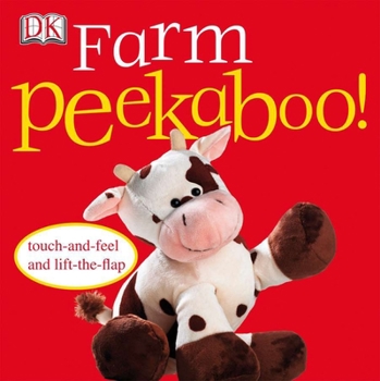 Board book Farm Peekaboo!: Touch-And-Feel and Lift-The-Flap Book