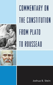 Paperback Commentary on the Constitution from Plato to Rousseau Book