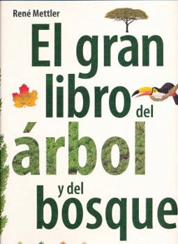 Hardcover El gran libro del arbol y del bosque (Spanish Edition) [Spanish] Book