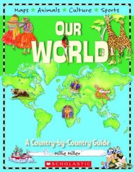 Hardcover Our World: A Country-By-Country Guide Book