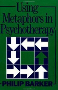 Paperback Using Metaphors In Psychotherapy Book