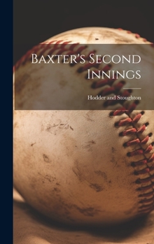 Hardcover Baxter's Second Innings Book