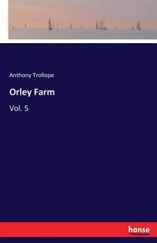Paperback Orley Farm: Vol. 5 Book