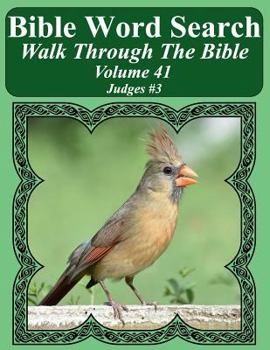 Paperback Bible Word Search Walk Through The Bible Volume 41: Judges #3 Extra Large Print Book