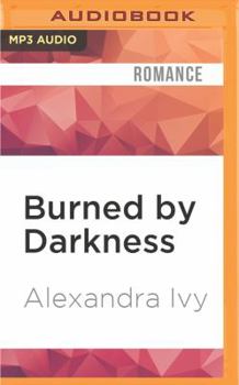 Burned by Darkness - Book #1 of the Dragons of Eternity