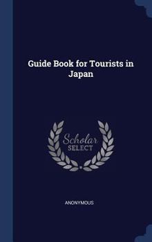 Hardcover Guide Book for Tourists in Japan Book