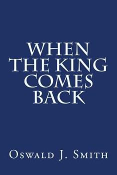 Paperback When the King Comes Back Book