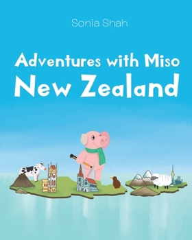 Paperback Adventures with Miso: New Zealand Book