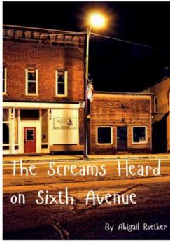 Hardcover The Screams Heard on Sixth Avenue Book