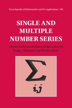 Hardcover Single and Multiple Number Series (Encyclopedia of Mathematics and its Applications, Series Number 189) Book