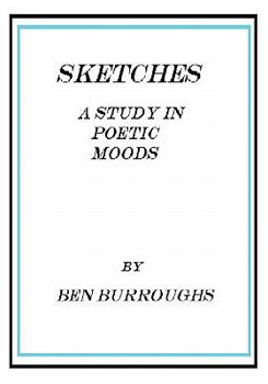 Paperback Sketches: A Study In Poetic Moods Book