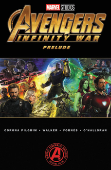 Paperback Marvel's Avengers: Infinity War Prelude Book