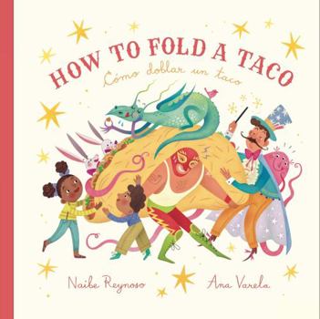 Hardcover How to Fold a Taco (English and Spanish Edition) Book