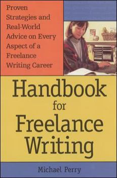Paperback Handbook for Freelance Writing Book